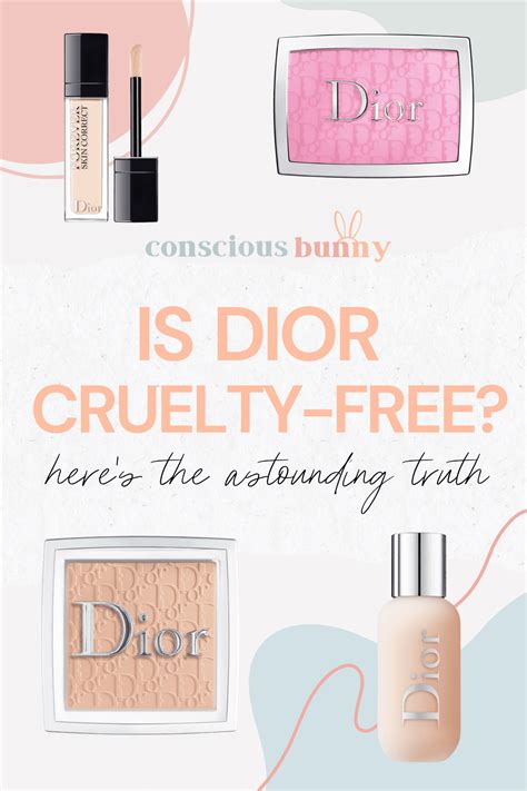 is dior cruelty-free|is dior sustainable.